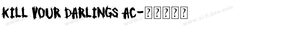 Kill your darlings AC字体转换